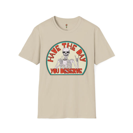 Have a Day Unisex Softstyle T-Shirt